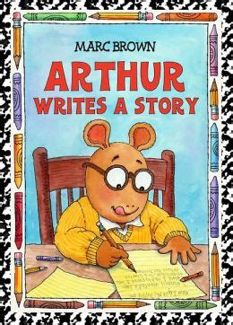 Arthur Writes a Story (Arthur Adventures Series) by Marc Brown ...