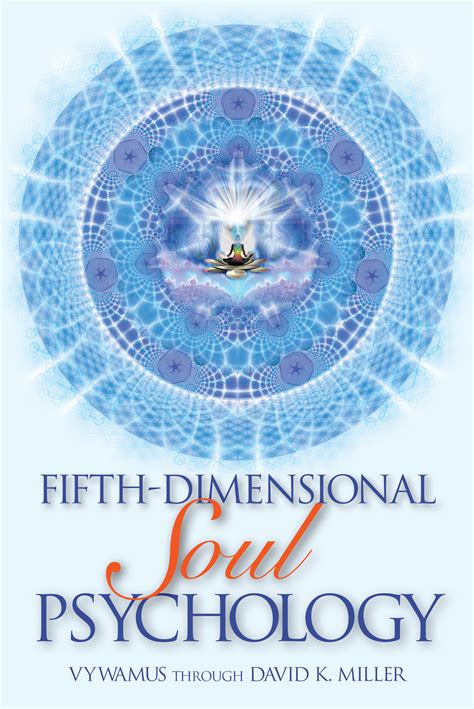 Fifth-Dimensional Soul Psychology | Light Technology Publishing