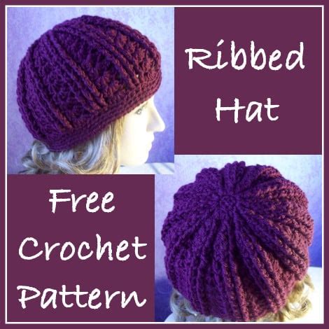 Ribbed Hat ~ FREE Crochet Pattern