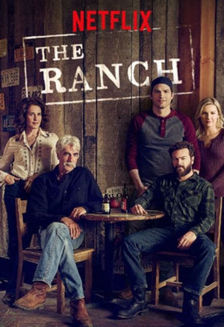 The Ranch on Netflix | TV Show, Episodes, Reviews and List | SideReel