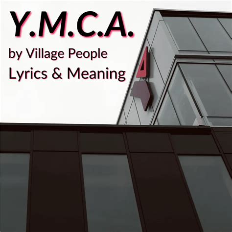 "Y.M.C.A." Lyrics & Meaning (Village People)