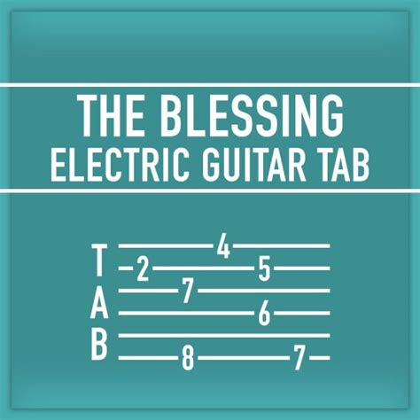 The Blessing - Guitar Tab + - Worship Team Resources