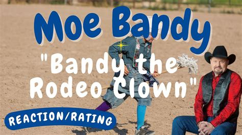 Moe Bandy -- Bandy the Rodeo Clown [DONATION REQUEST/REACTION] - YouTube