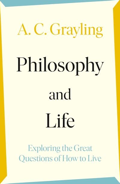 Philosophy and Life by A. C. Grayling - Penguin Books Australia