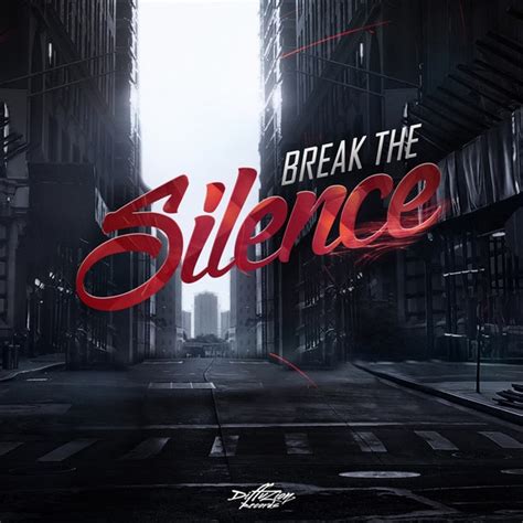 Break The Silence (2015, 320 kbps, File) - Discogs