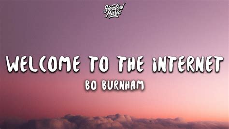 Bo Burnham - Welcome to the Internet (Lyrics) Chords - Chordify