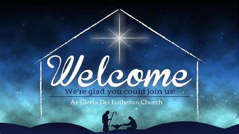 Christmas-Welcome-Slide | Gloria Dei Lutheran Church