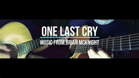 One Last Cry - Brian McKnight (Fingerstyle Guitar Cover) - YouTube