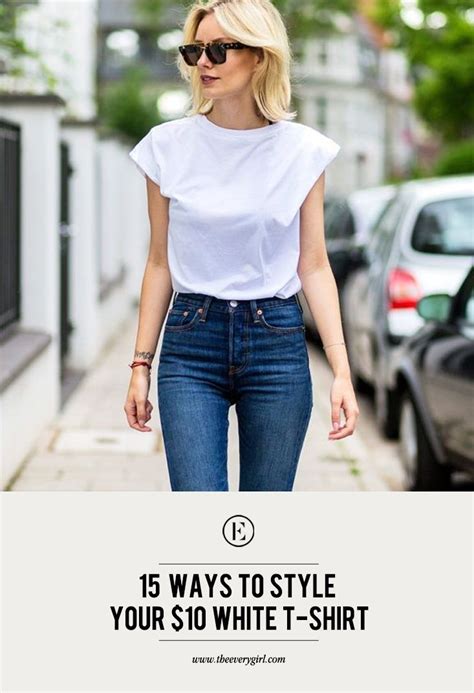 7 No-Fail Ways to Wear Your White Tee | White tshirt women, White ...