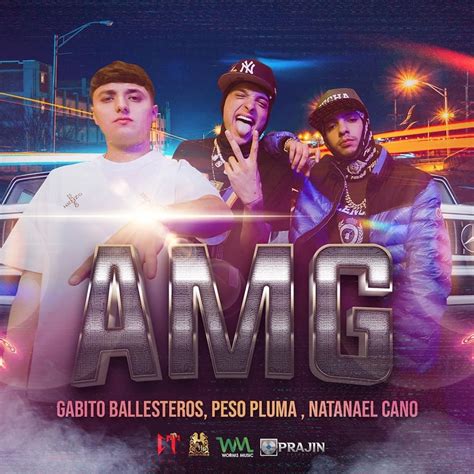 Natanael Cano, Peso Pluma & Gabito Ballesteros – AMG Lyrics | Genius Lyrics