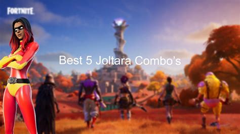 Best *5* Joltara Combo’s For Fortnite Season 6 - YouTube