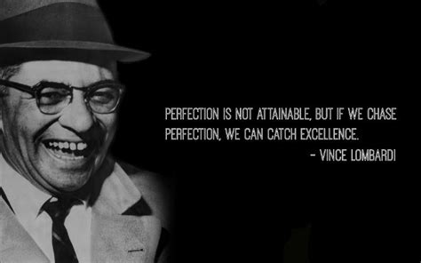 30 Vince Lombardi Quotes On Leadership and Perfection To Remember