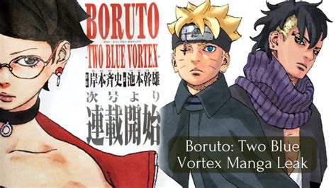 Boruto: Two Blue Vortex Manga Leak: A Thrilling Sneak Peek at Post Time ...