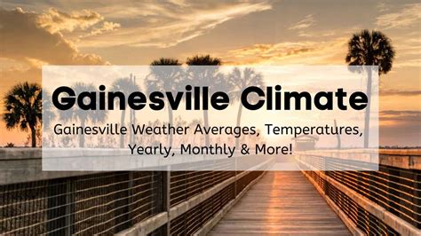 Gainesville Climate | Gainesville Weather Averages, Temperatures ...