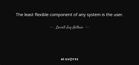 QUOTES BY LOWELL JAY ARTHUR | A-Z Quotes