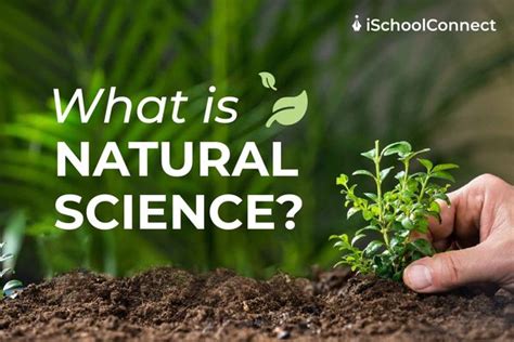 Natural Science | What you need to know - iSchoolConnect