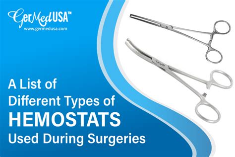 A List of Different Types of Hemostats Used During Surgeries