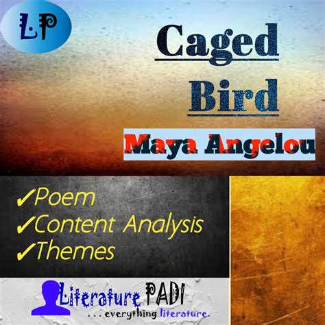 Figures of Speech in Maya Angelou’s CAGED BIRD - Literature PADI