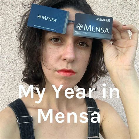 My Year in Mensa | iHeart