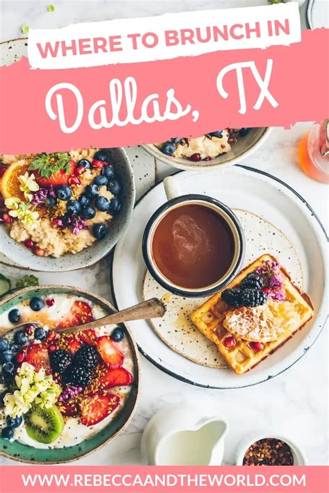 Where to find the best brunch in Dallas | Rebecca and the World