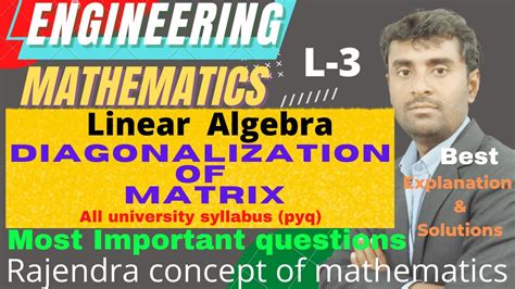 Diagonalization | Eigenvalues,Eigenvectors with concept of ...