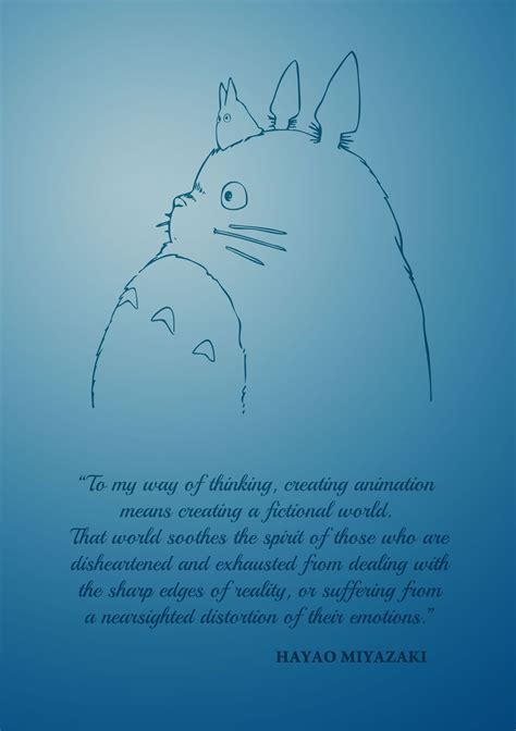 Beautiful quote from the master of animation. | Studio ghibli quotes ...