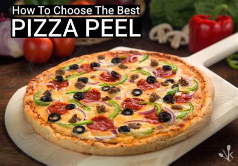 5 Best Pizza Peels For Perfect Pizzas At Home | KitchenSanity