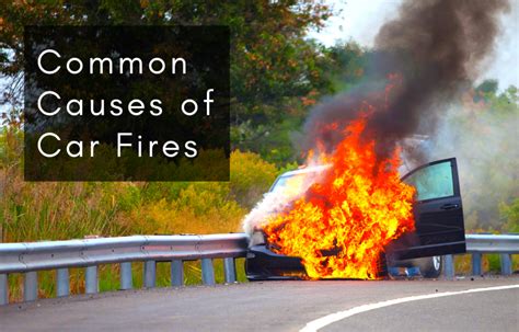 Common Causes of Car Fires - Blog | Parrish Law Firm