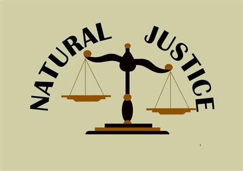 Principle of Natural Justice - Social Laws Today