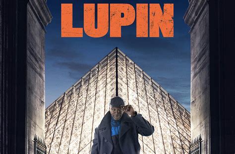 Lupin: Netflix Scores With French-Speaking Series ~ The Game of Nerds