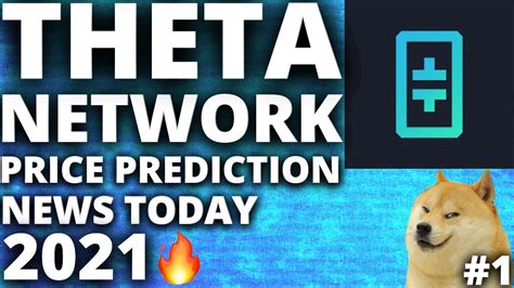 THETA Network Explained | THETA Coin Price Prediction | THETA Coin News ...