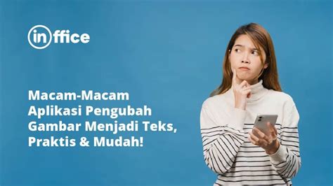 Macam-Macam Aplikasi Pengubah Gambar Menjadi Teks