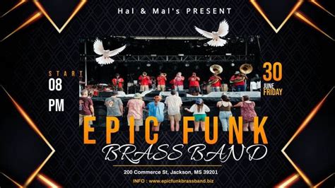 Epic Funk Brass Band at Hal & Mal’s | Downtown Jackson Partners