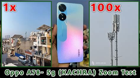 oppo a78 5g zoom test | oppo a78 5g camera test - YouTube