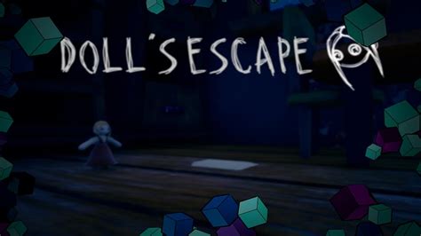 Doll Escape (HORROR GAME) Full Game No Commentary - YouTube