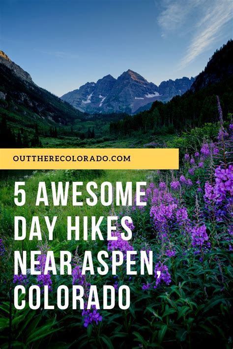 5 Awesome Day Hikes Near Aspen, Colorado | Colorado hiking, Aspen trip ...