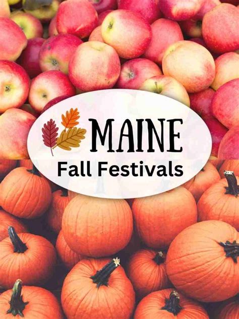 22 Great Fall Festivals In Maine To Enjoy In 2023 - Kim Costantine