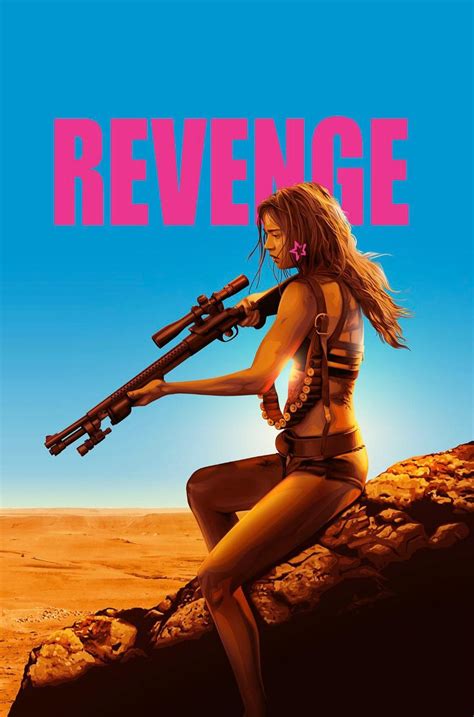 Revenge (2017) [1118 1692] by Adam Stothard | Revenge, Best movie ...