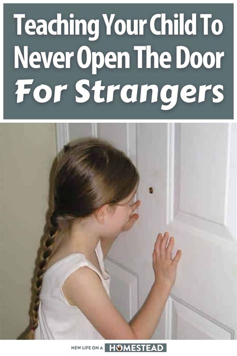 Teaching Your Child To Never Open The Door For Strangers