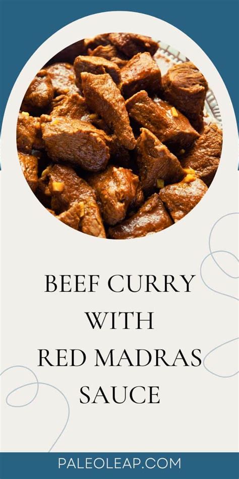 Beef Curry in Red Madras Sauce | Paleo Leap