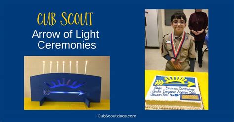 Top 10 Arrow of Light Ceremonies for Cub Scouts ~ Cub Scout Ideas