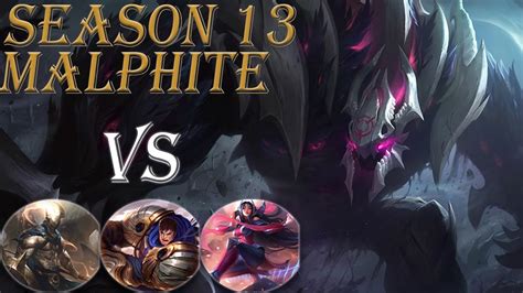 Season 13 Buffed Malphite Top Vs Irelia, Garen, Pantheon.4 Games Of ...