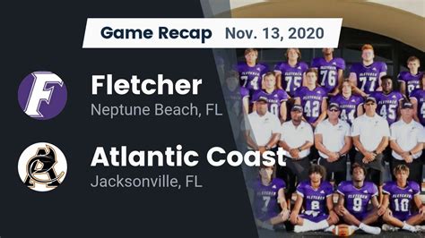 Fletcher HS Football Video "Recap: Fletcher vs. Atlantic Coast 2020 ...