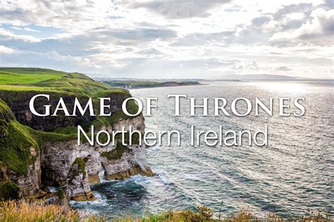 Game of Thrones Filming Sites in Northern Ireland...What You Should ...