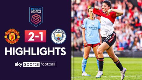 Manchester United 2-1 Manchester City | WSL highlights | Video | Watch ...