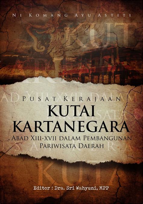 Buku Pusat Kerajaan Kutai Kartanegara Abad XIII – XVII dalam ...