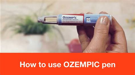 How to use your OZEMPIC pen - YouTube