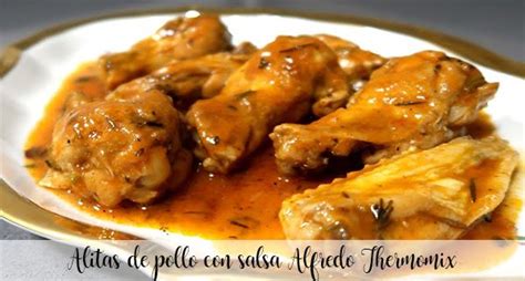 Alitas de pollo con salsa Alfredo Thermomix - Recetas para Thermomix