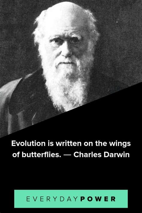 60 Charles Darwin Quotes on Time, Change & Evolution