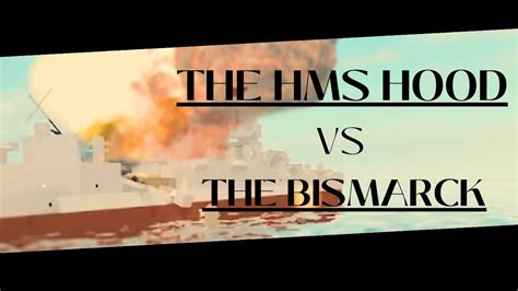 The HMS Hood VS The Bismarck | Plane Crazy - YouTube